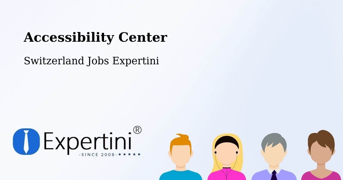 Accessibility Statement – Payerne - Switzerland Jobs Expertini