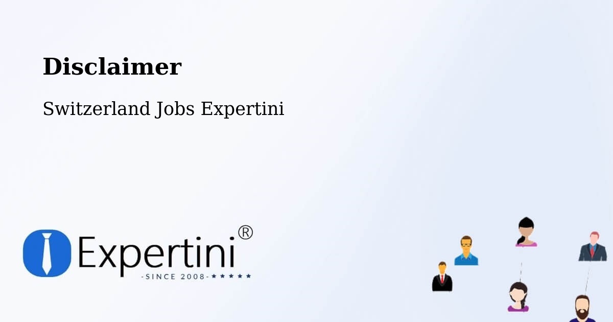 Disclaimer – Payerne - Switzerland Jobs Expertini