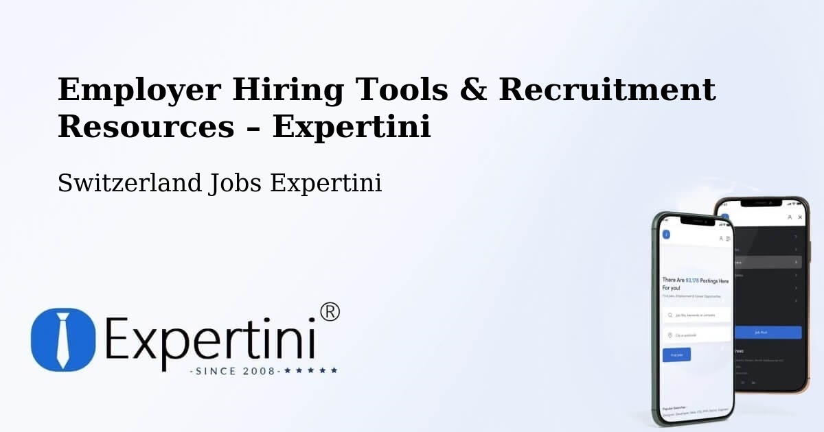 Employer Hiring Tools & Recruitment Resources – Payerne - Payerne, Switzerland Jobs Expertini