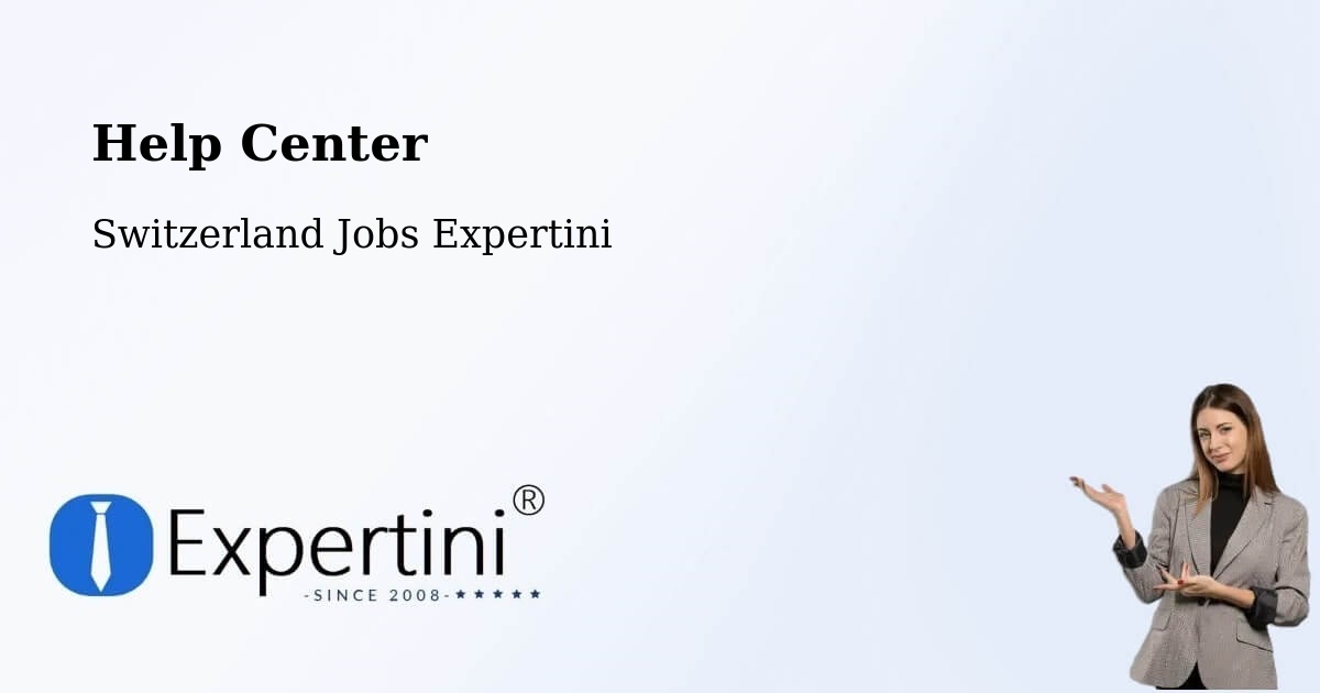 Help Center – Payerne - Switzerland Jobs Expertini