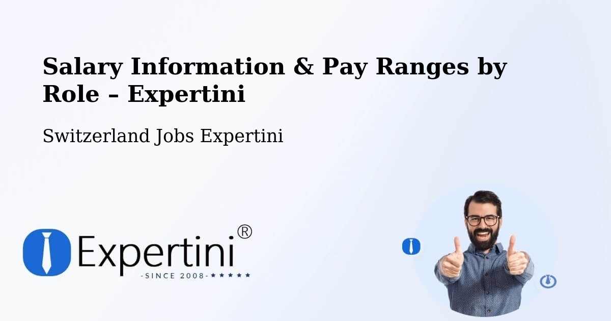 Salary Information & Pay Ranges – Payerne - Payerne, Switzerland Jobs Expertini